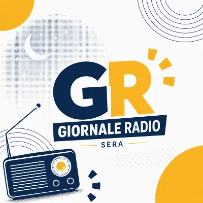 Giornale Radio - Sera